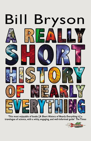A Really Short History of Nearly Everything